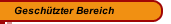 Geschützter Bereich